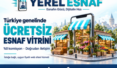 Yerel Esnaf Türkiye genelinde işletmelere ücretsiz dijital vitrin sunuyor
